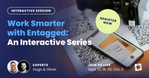Work Smarter with Entagged: An Interactive Series